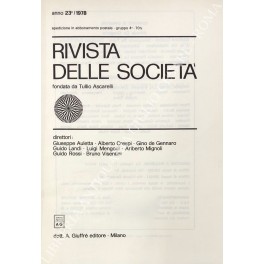 Rivista delle società. Fondata da Tullio Ascarelli. Anno 23° - 1978