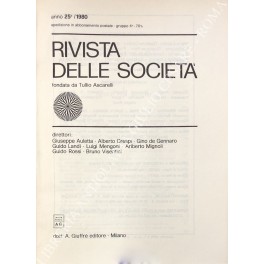 Rivista delle società. Fondata da Tullio Ascarelli. Anno 25° - 1980