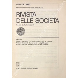 Rivista delle società. Fondata da Tullio Ascarelli. Anno 28° - 1983.