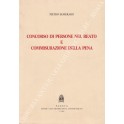 Concorso di persone nel reato e commisurazione della pena