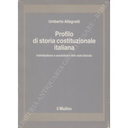 Profilo di storia costituzionale italiana 