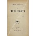 La città morta. Tragedia