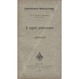 Il segreto professionale e i giornalisti