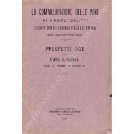 La commisurazione delle pene ai singoli delitti di competenza