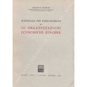 Materiale per esercitazioni su le organizzazioni economiche europee