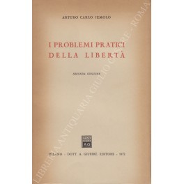 I problemi pratici della libertà