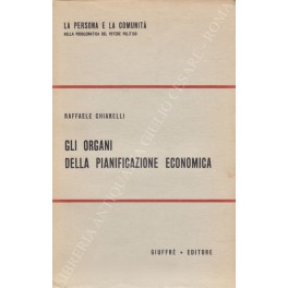 Gli organi della pianificazione economica