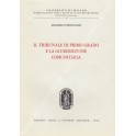 Il tribunale di primo grado e la giurisdizione comunitaria