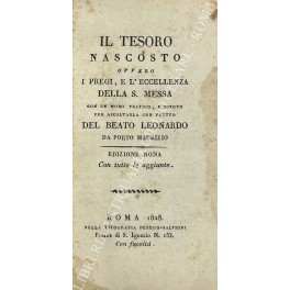 Il tesoro nascosto ovvero i pregi, e l'eccellenza della S. Messa