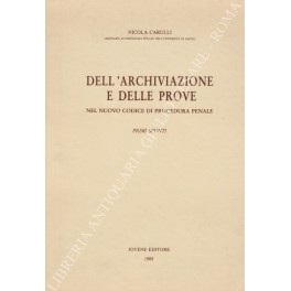 Dell'archiviazione e delle prove