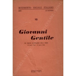 Giovanni Gentile nel decimo anniversario della morte