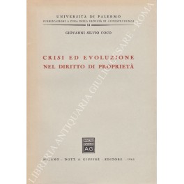 Crisi ed evoluzione nel diritto di proprietà