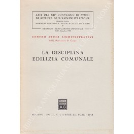 La disciplina edilizia comunale 