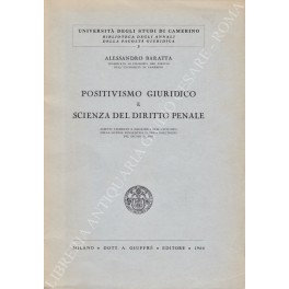 Positivismo giuridico e scienza del diritto penale