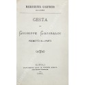 Gesta di Giuseppe Garibaldi. Poemetto in 4 parti 