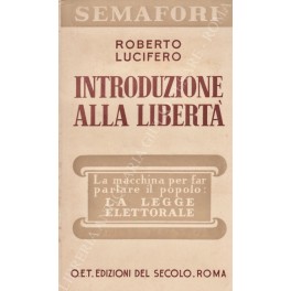 Introduzione alla libertà (la legge elettorale)