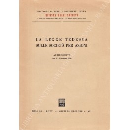 La legge tedesca sulle società per azioni. Aktiengesetz vom 6 september 1965