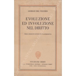 Evoluzione ed involuzione nel diritto