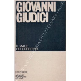 Il male dei creditori 1971-1976