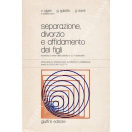 Separazione, divorzio e affidamento dei figli