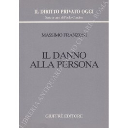 Il danno alla persona