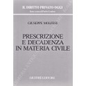 Prescrizione e decadenza in materia civile