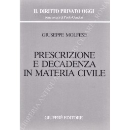 Prescrizione e decadenza in materia civile