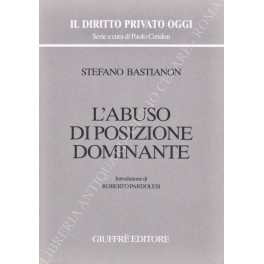 L'abuso di posizione dominante