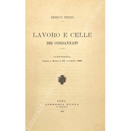 Lavoro e celle dei condannati