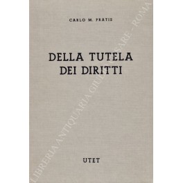 Della tutela dei diritti. (Artt. 2784-2807)