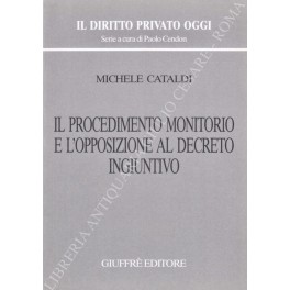 Il procedimento monitorio e l'opposizione