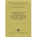 L'interposizione della banca nell'adempimento dell'obbligazione pecuniaria