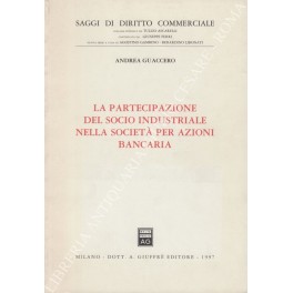 La partecipazione del socio industriale nella società