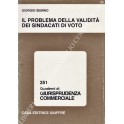 Il problema della validità dei sindacati di voto