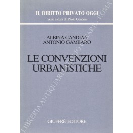 Le convenzioni urbanistiche