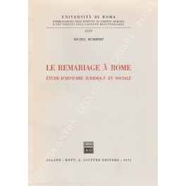 Le remariage a Rome. Etude d'histoire juridique et sociale