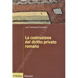 La costruzione del diritto privato romano