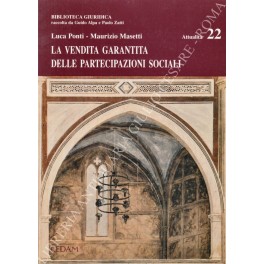 La vendita garantita delle partecipazioni sociali