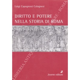 Diritto e potere nella storia di Roma