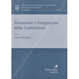 Attuazione e integrazione della Costituzione