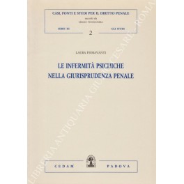 Le infermità psichiche nella giurisprudenza penale