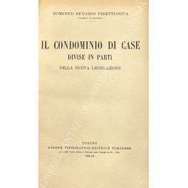 Il condominio di case divise in parti nella nuova legislazione