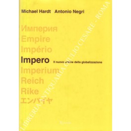 Impero. Il nuovo ordine della globalizzazione