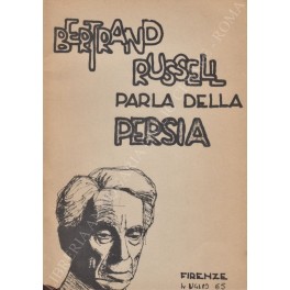 Bertrand Russell parla della Persia