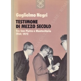 Testimone di mezzo secolo