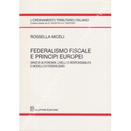 Federalismo fiscale e principi europei