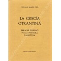 La Grecia otrantina. Termini ellenici nella penisola salentina