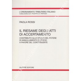 Il riesame degli atti di accertamento