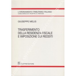 Trasferimento della residenza fiscale e imposizione sui redditi