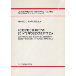 Possesso di redditi ed interposizione fittizia